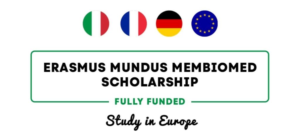 Erasmus Mundus MemBioMed Scholarship 2025 in Europe Fully Covered